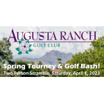 Spring Tourney and Golf Bash | Augusta Ranch Golf Club | Saturday April 1st, 2023